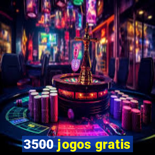 3500 jogos gratis